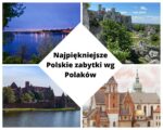 Najpiękniejsze Polskie zabytki (1)